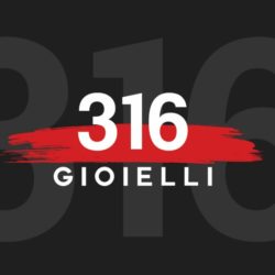 316 Gioielli… Ecco la nostra storia!